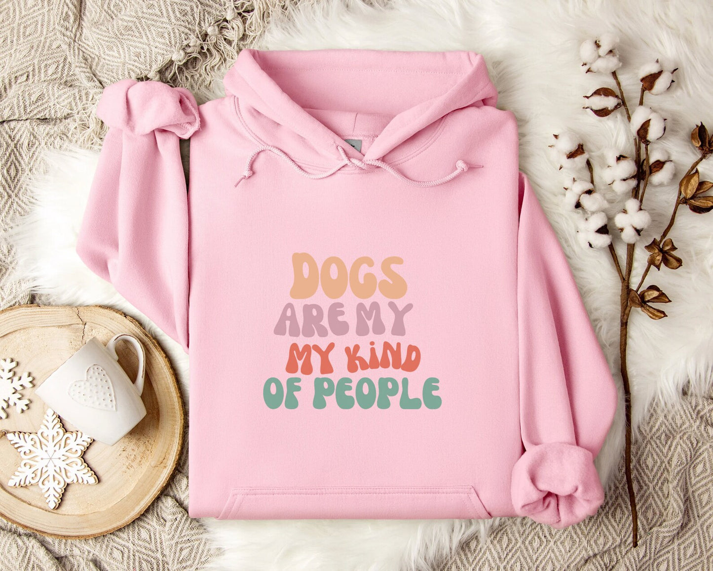 Dogs Are My Kind Of People Hoodie