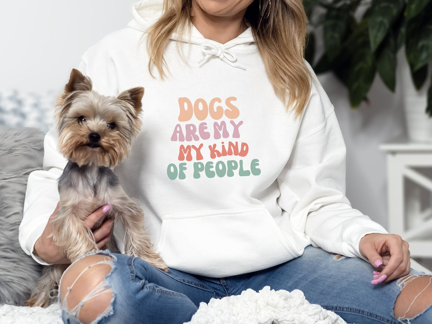 Dogs Are My Kind Of People Hoodie